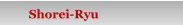 Shorei-Ryu