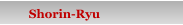 Shorin-Ryu