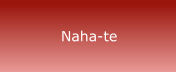 Naha-te