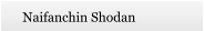 Naifanchin Shodan