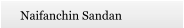 Naifanchin Sandan