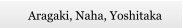 Aragaki, Naha, Yoshitaka
